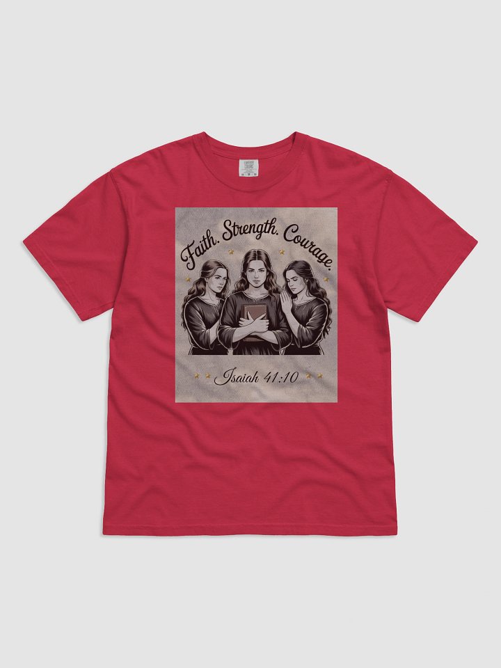 Faith Strength Courage Christin Comfort Tee product image (2)