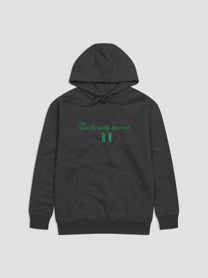 Intellectually Ignorant (Green Logo) Premuim Hoodie product image (1)