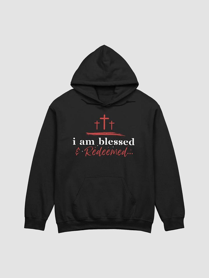 I am Blessed and Redeemed Christian Faith Gildan Hoodie product image (2)