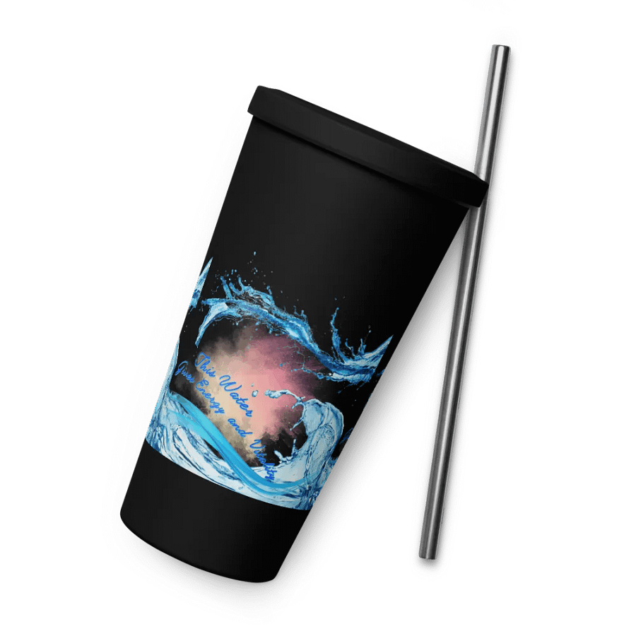 Insulated Tumbler with straw with beautiful swirly  water drop splash and drops design, featuring This water gives energy and vitality product image (6)