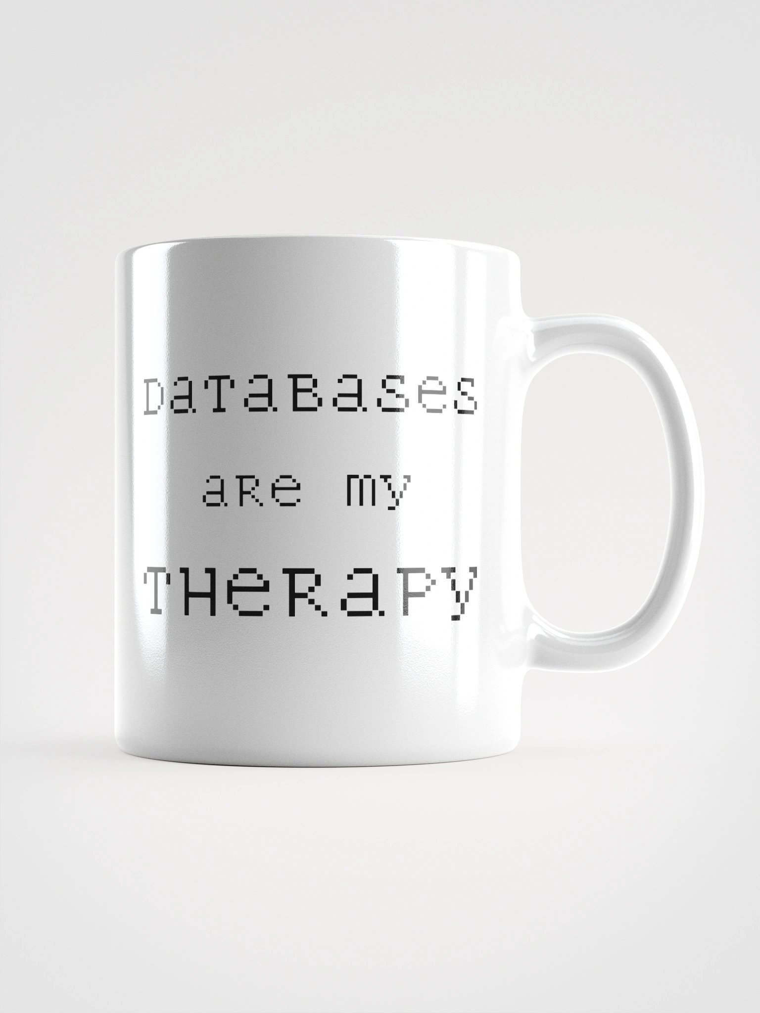 Mug - Databases are my Therapy product image (1)