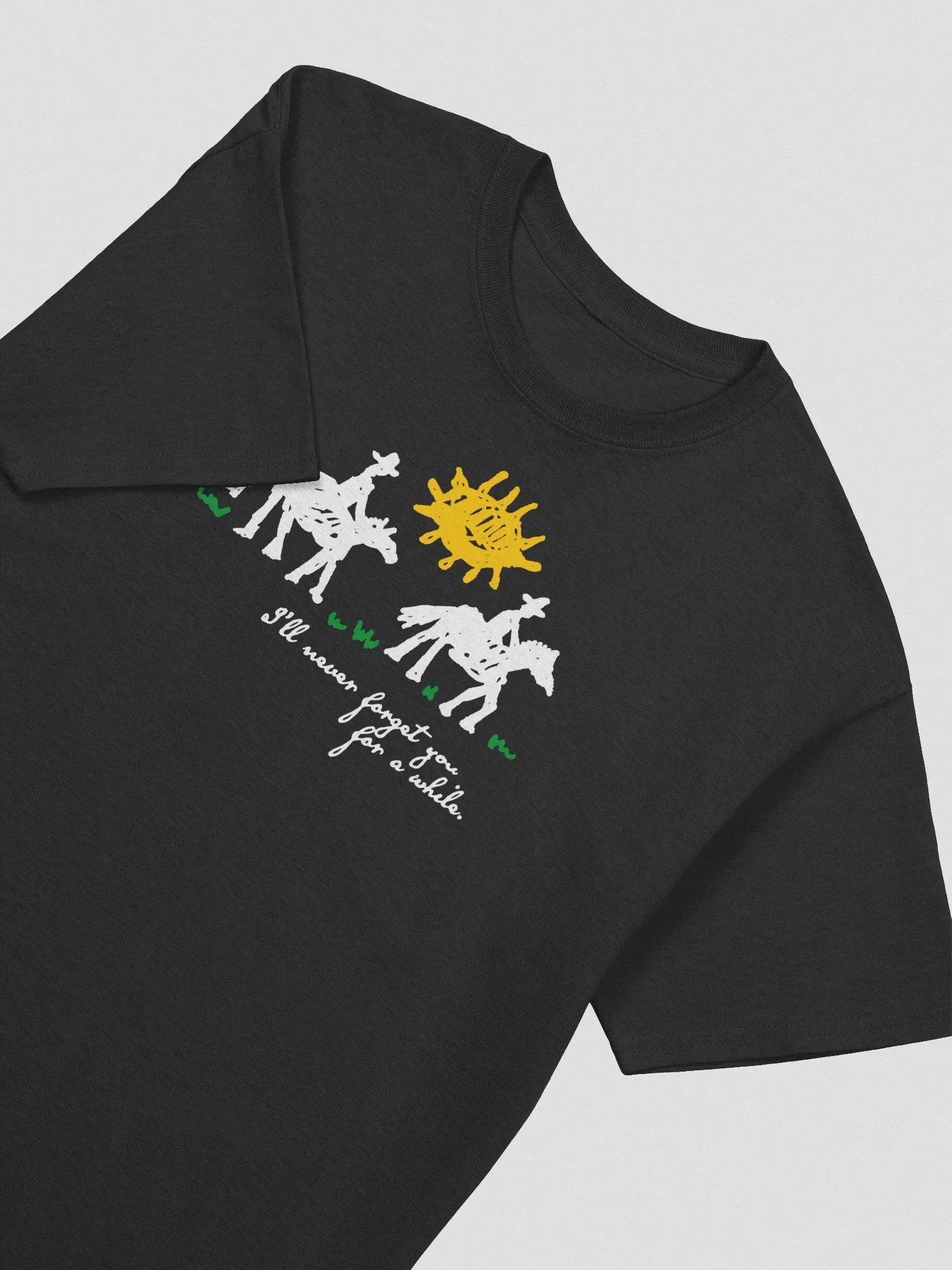 I'LL NEVER FORGET YOU TEE product image (3)