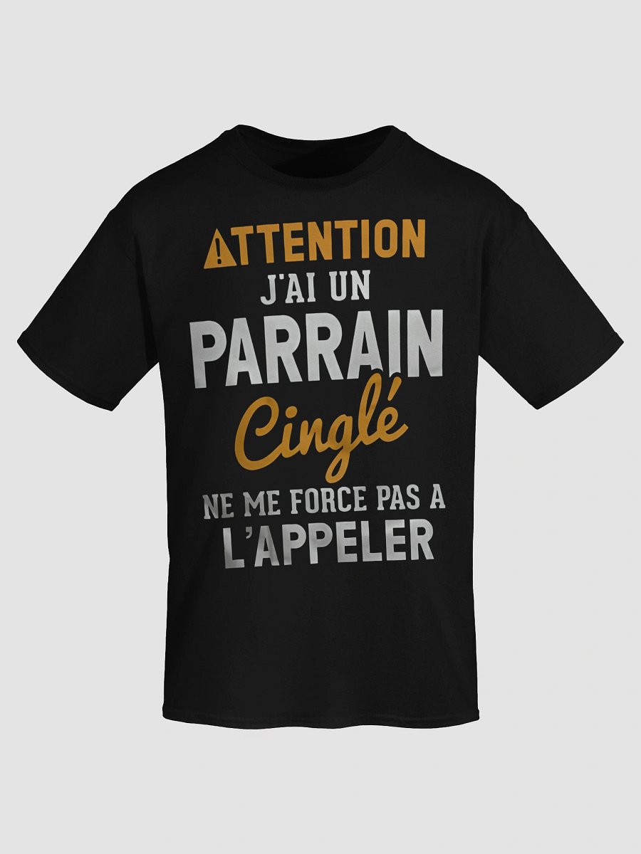 Attention j'ai un parrain cinglé ne me force pas à l'appeler product image (81)