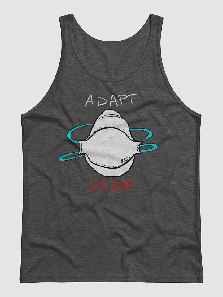Adapt or Die! Tank product image (1)