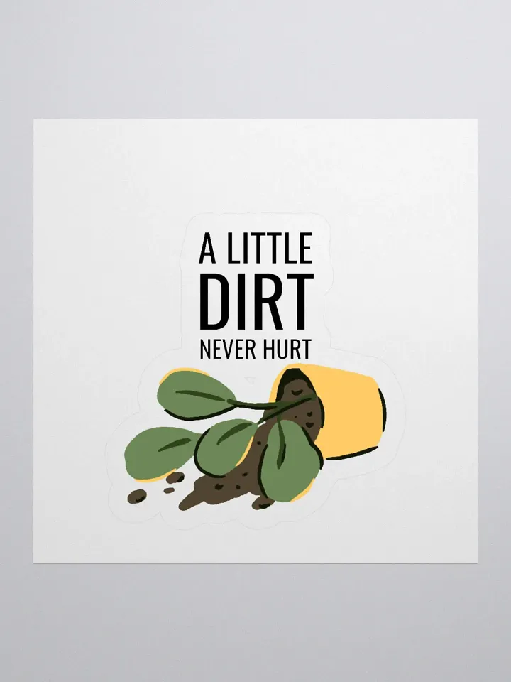 A little Dirt Never Hurt Sticker Set product image (3)
