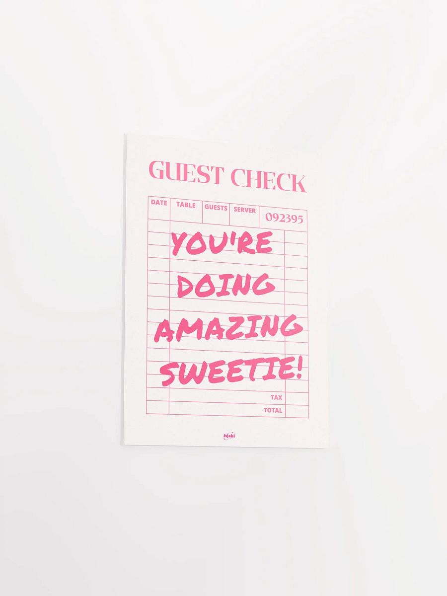 You're Doing Amazing Sweetie Print product image (6)