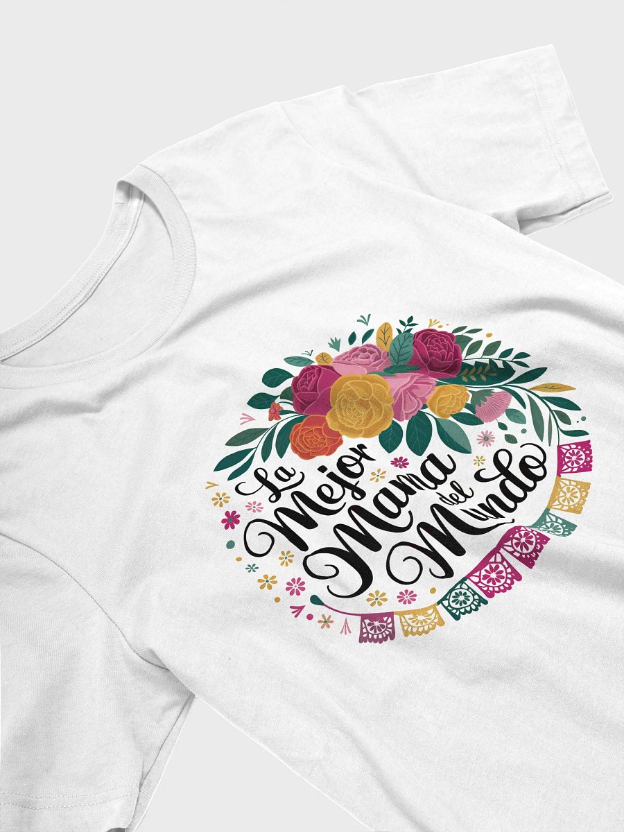La Mejor Mama Del Mundo - Spanish Latina Mom Mother's Day T-Shirt product image (3)