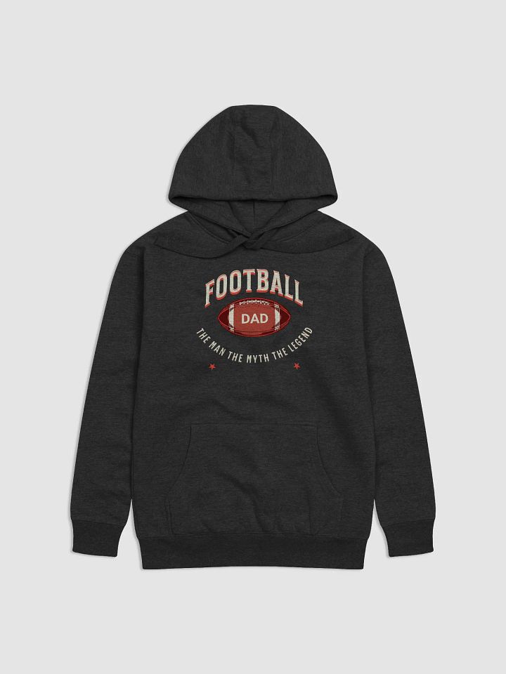 Legendary Football Dad Premium Hoodie product image (6)