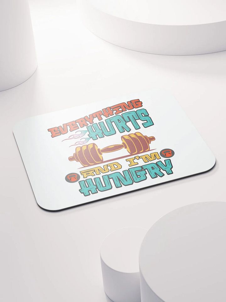 Everything Hurts And Im Hungry Weightlifting Flaming Barbell Mouse Pad product image (2)