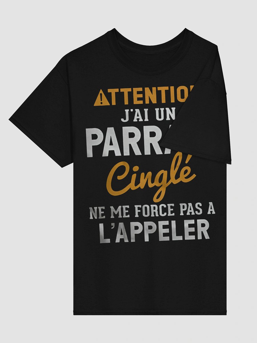 Attention j'ai un parrain cinglé ne me force pas à l'appeler product image (27)