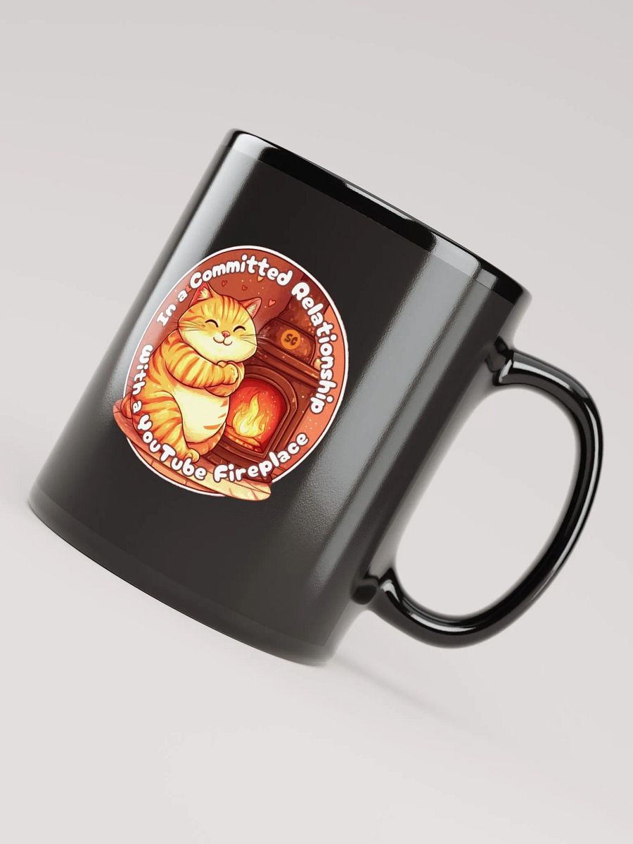 Cozy Cat - In a Committed Relationship with a YouTube Fireplace | Black Glossy Mug product image (8)