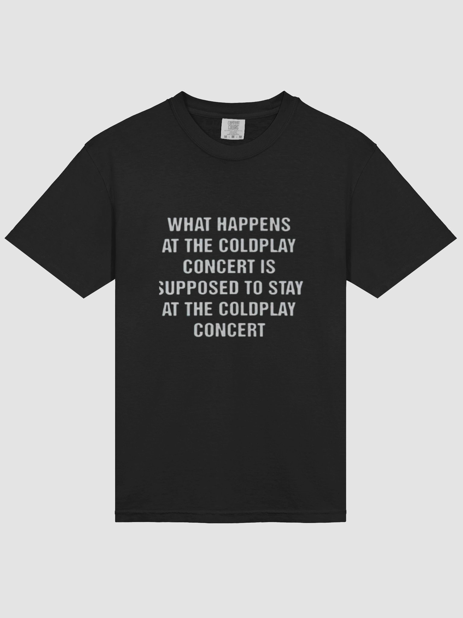 What Happens At The Coldplay Concert Meme Shirt product image (3)