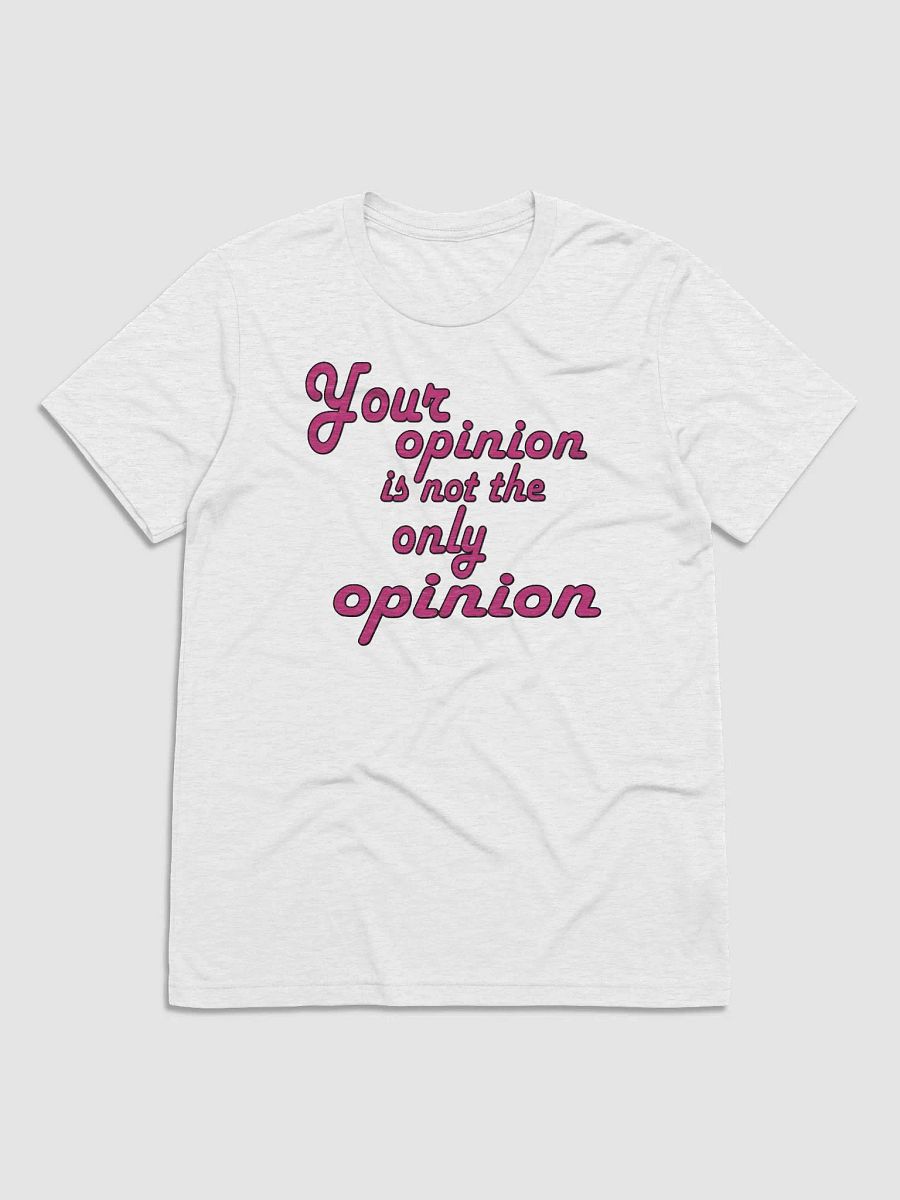 Your Opinion... Bella+Canvas Triblend Short Sleeve T-Shirt product image (1)