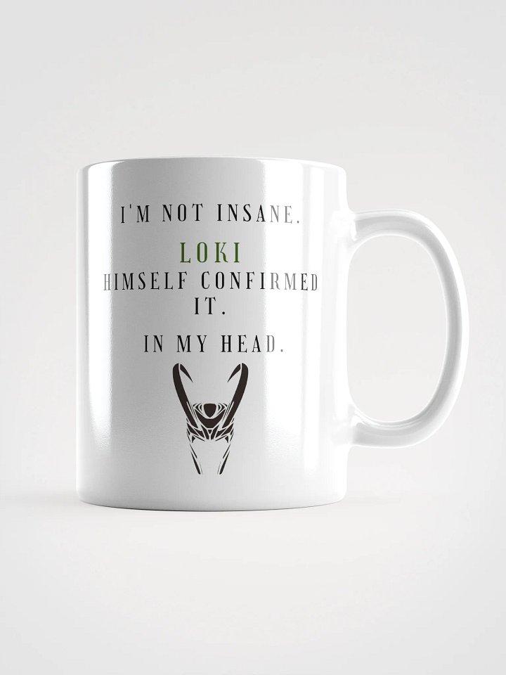 I'm not insane - Loki mug product image (2)