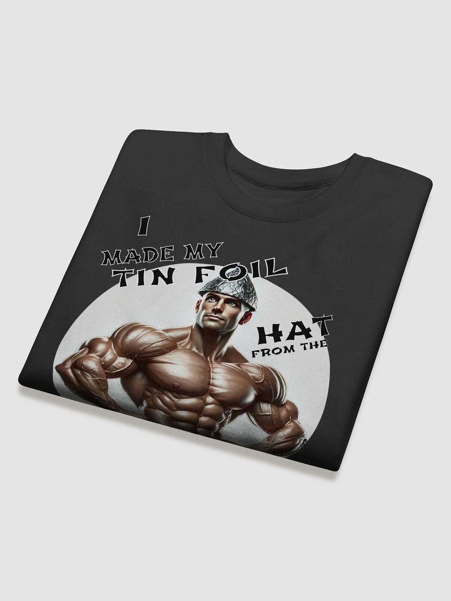 Tin Foil Hat Vaccine Conspiracy Shirt – Bold Statement Graphic sweat shirt product image (3)