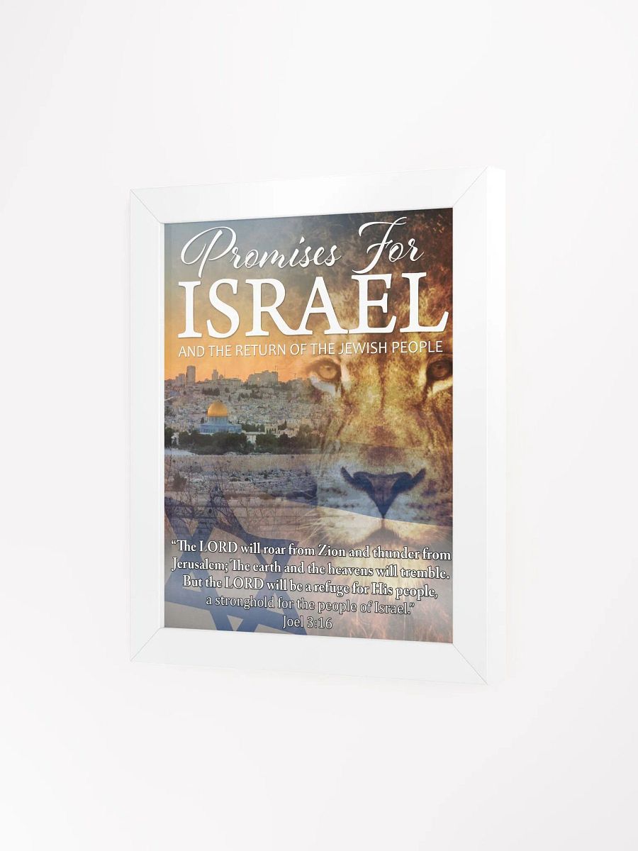 "PROMISES FOR ISRAEL - JOEL 3:16" Framed Poster product image (4)