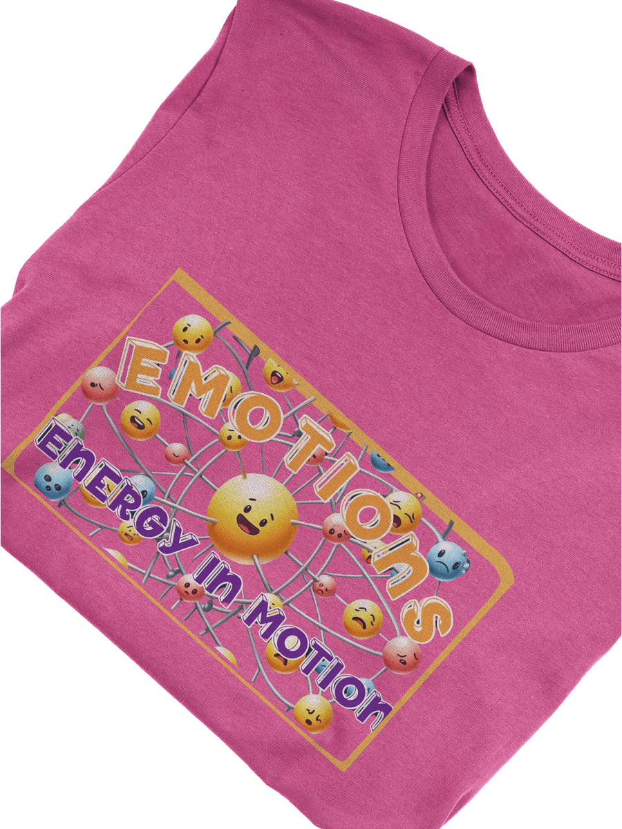 Emotions -Energy in Motion T-shirt product image (55)
