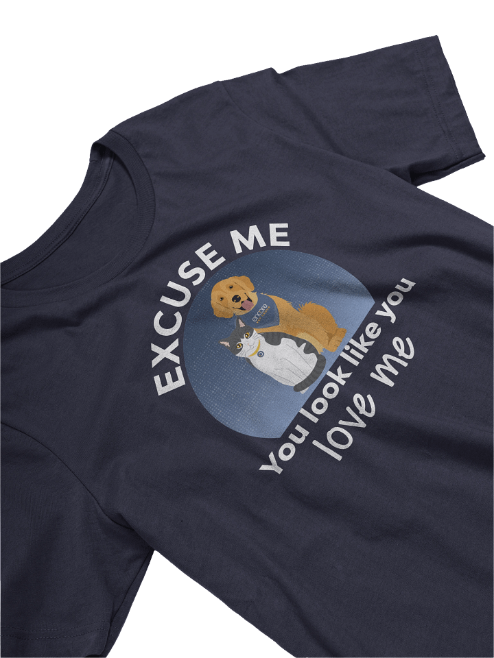 Excuse me, you look like you love me T-Shirt product image (2)
