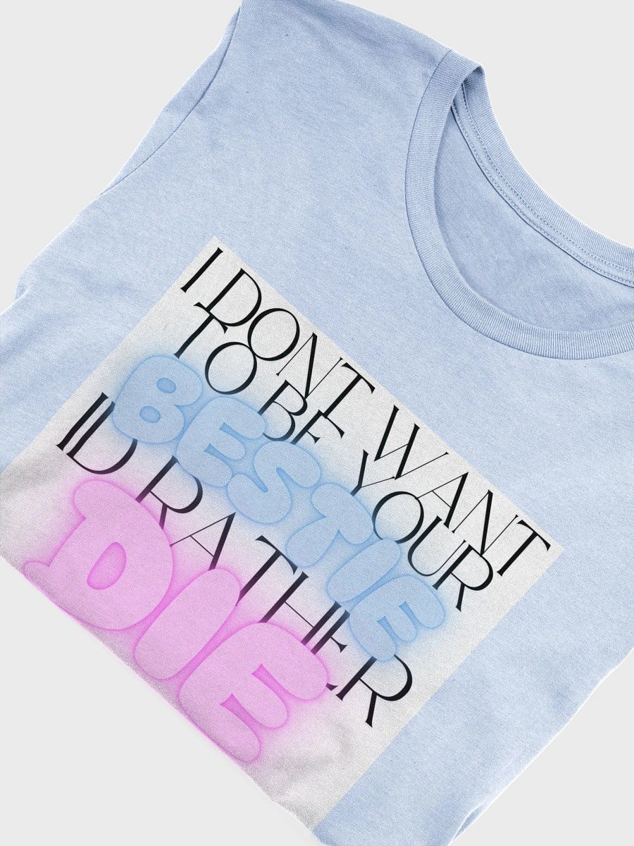 ID RATHER DIE product image (5)