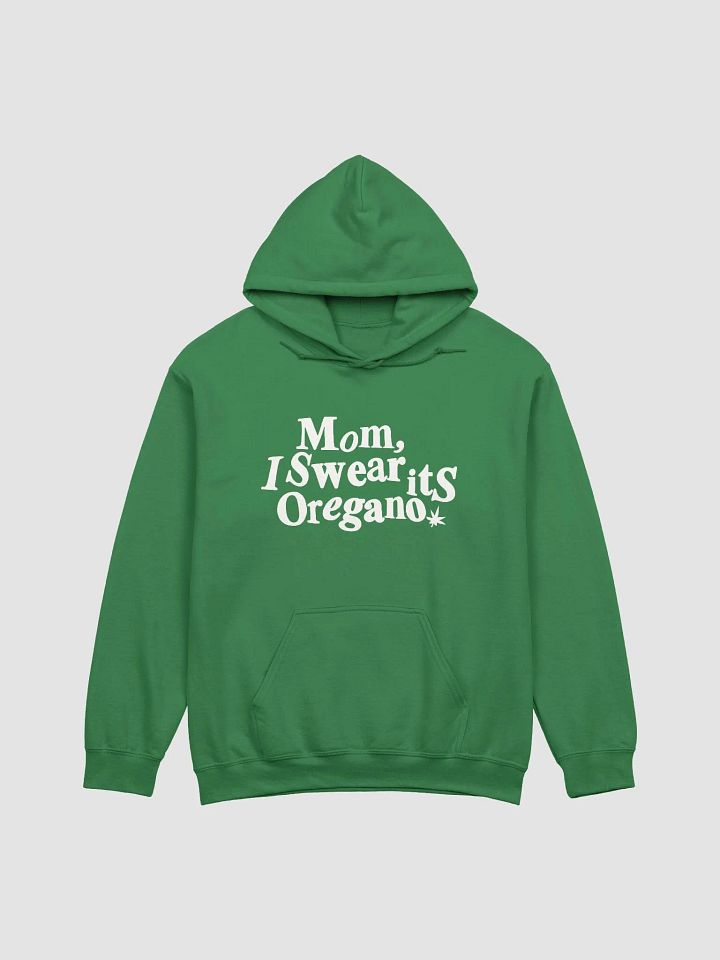 Mom its Oregano - Hoodie product image (1)