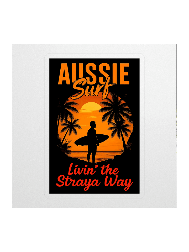Aussie Surf Livin' the Straya Way Sticker product image (1)