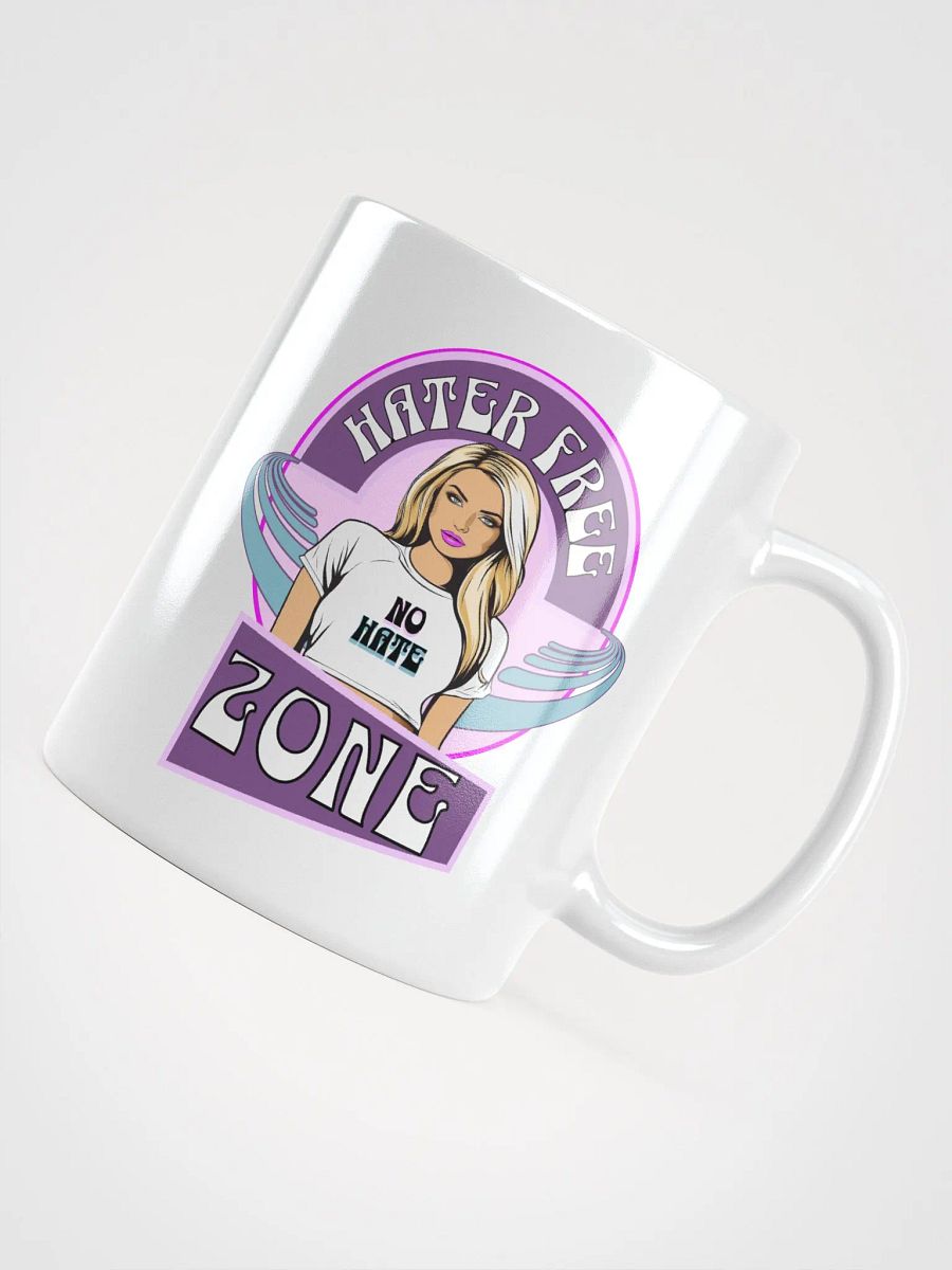Hater Free Zone - Coffee or Soup Mug - 11 oz - 15 oz - 20 oz - v3 product image (3)