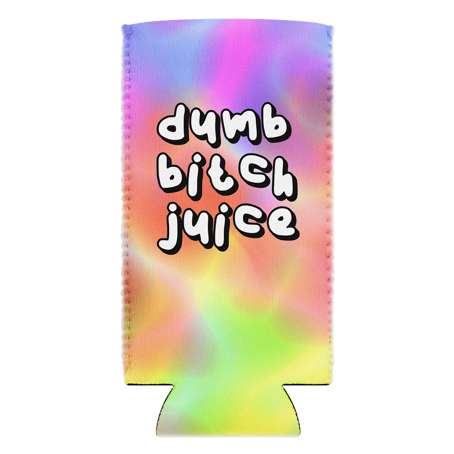 Tie Dye Dumb Bitch Juice Coozie product image (2)