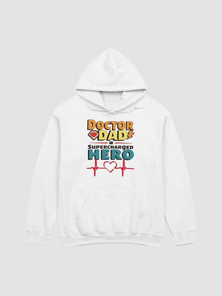 Supercharged Hero Doctor Dad Hoodie product image (7)