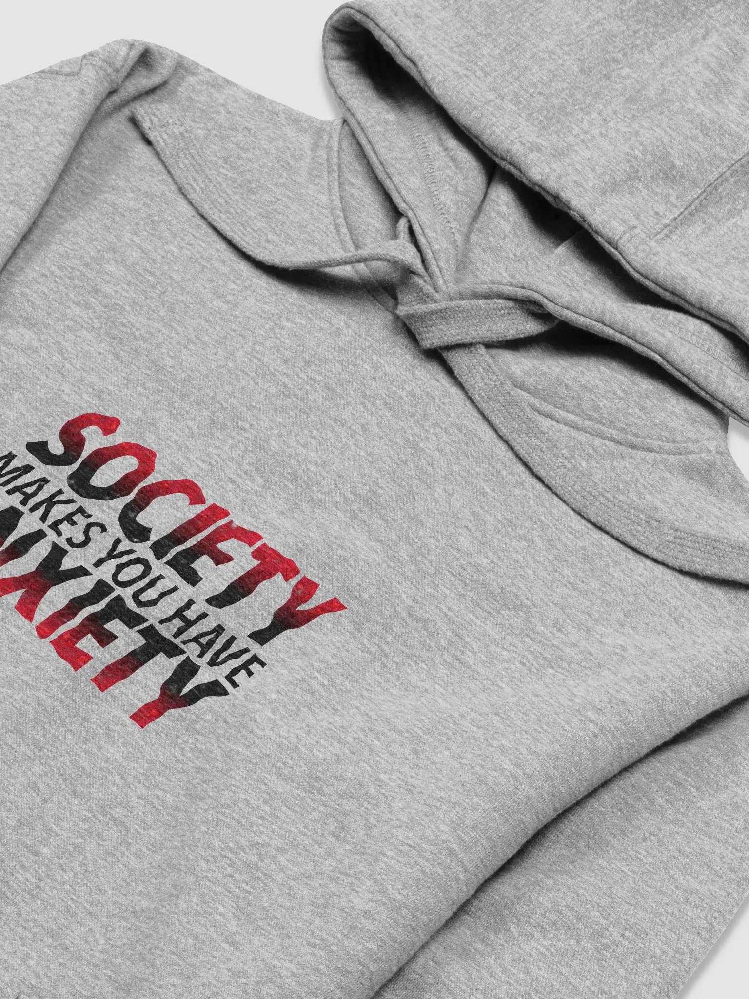Society Makes You Have Anxiety Unisex Premium Hoodie product image (8)