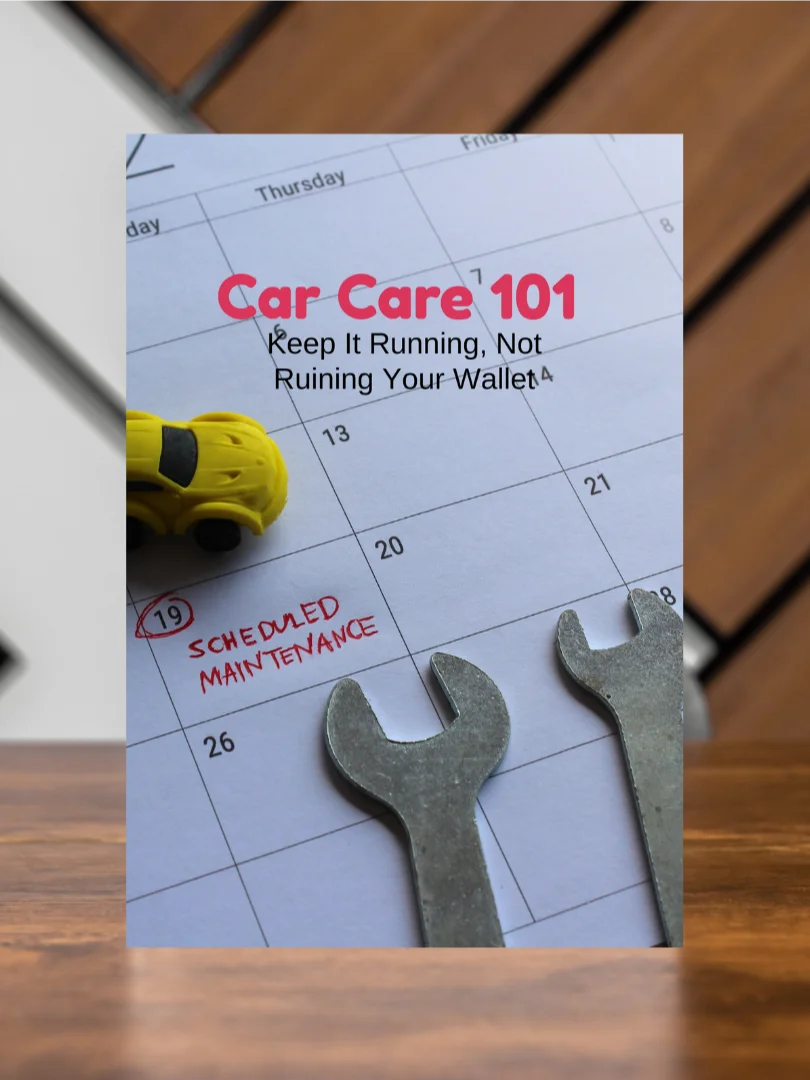 Car Care 101 - How to Keep Your Ride Running product image (1)
