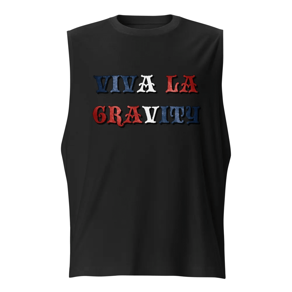 Viva La Gravity Muscle Shirt product image (1)