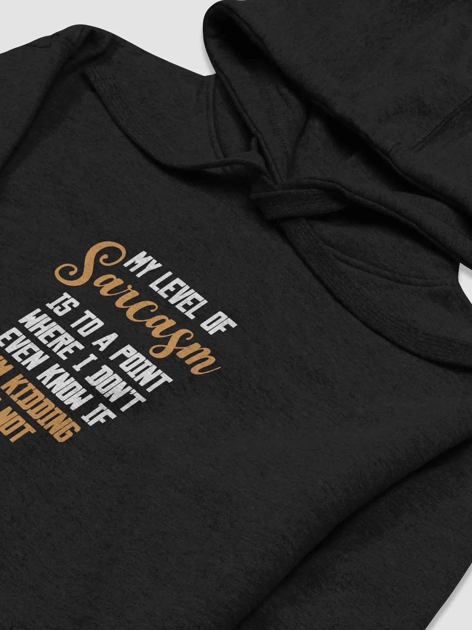 My Level of Sarcasam. product image (1)