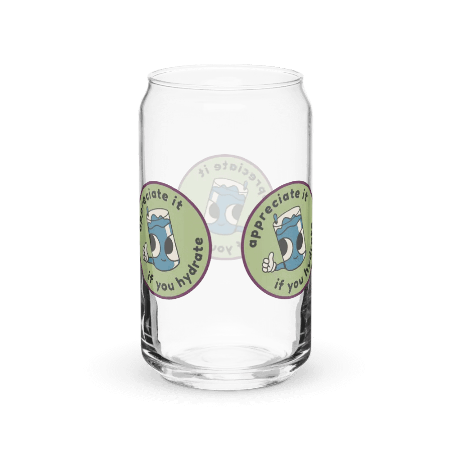 Appreciate it if you hydrate Glass product image (38)