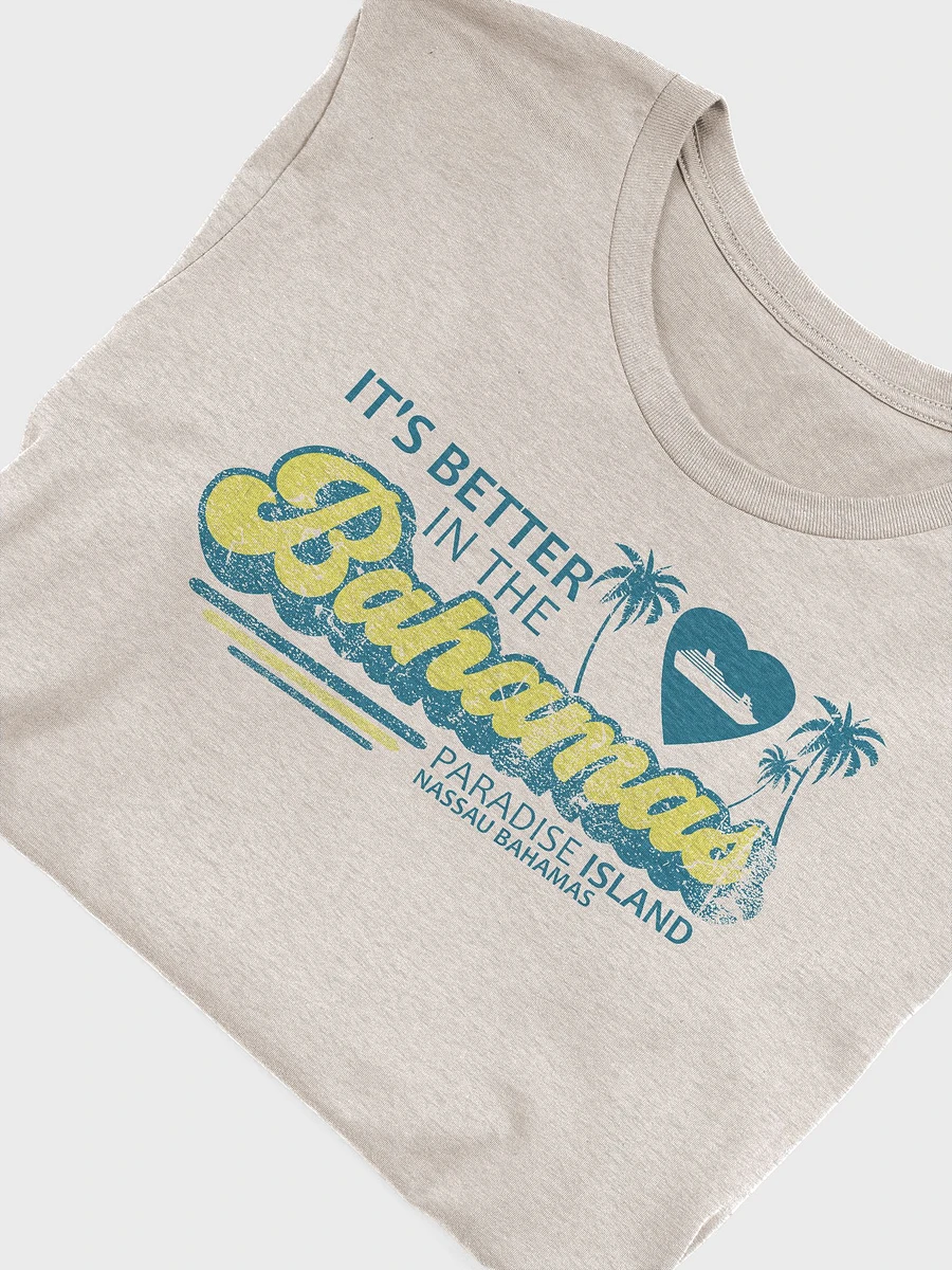 Paradise Island Bahamas Shirt : It's Better In The Bahamas : Nassau product image (5)
