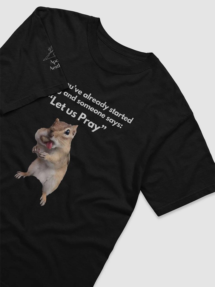Let us Pray - T-Shirt product image (2)