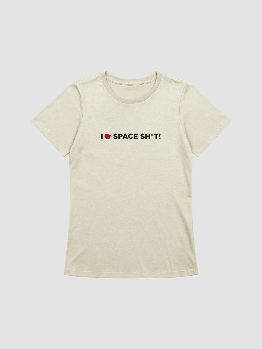 I <3 SPACE SH*T - Galaxy - Women's Tee product image (5)