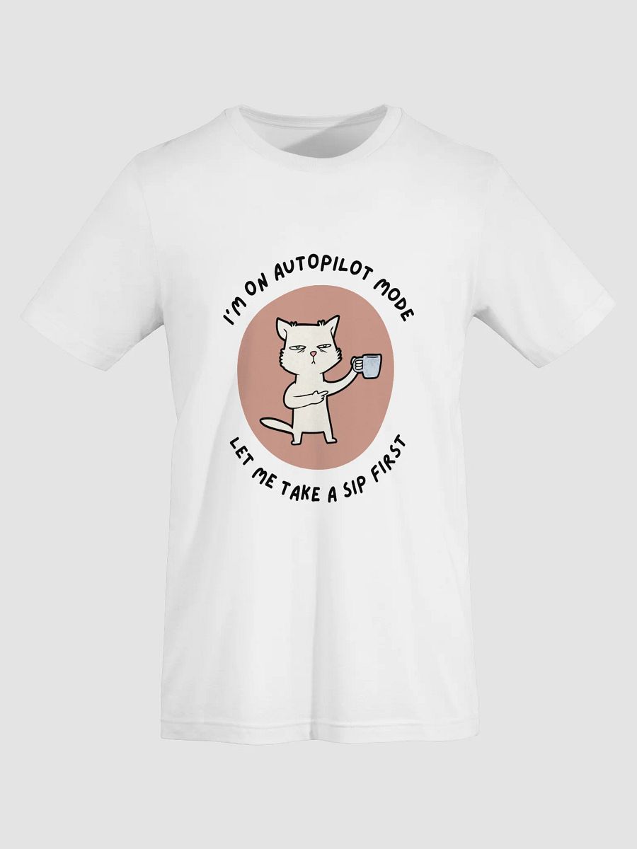 Autopilot Mode – Coffee First Cat Tee product image (5)