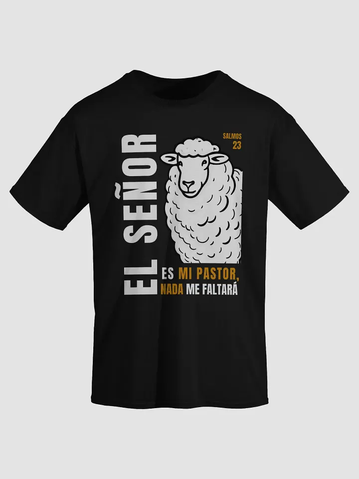 Camiseta Unisex Manga Corta | El Señor es mi Pastor product image (1)