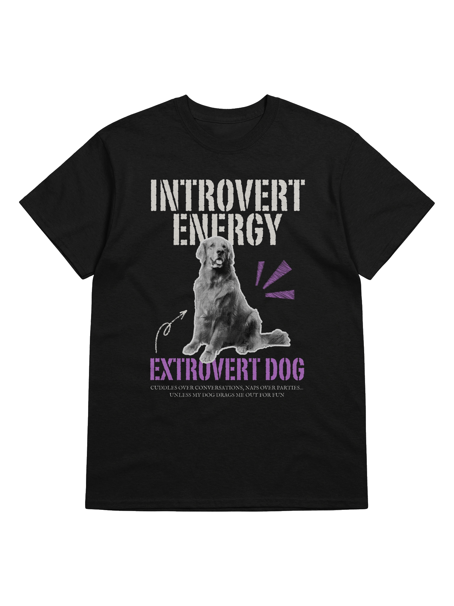 Introvert energy, Extrovert dog unisex T-Shirt product image (1)