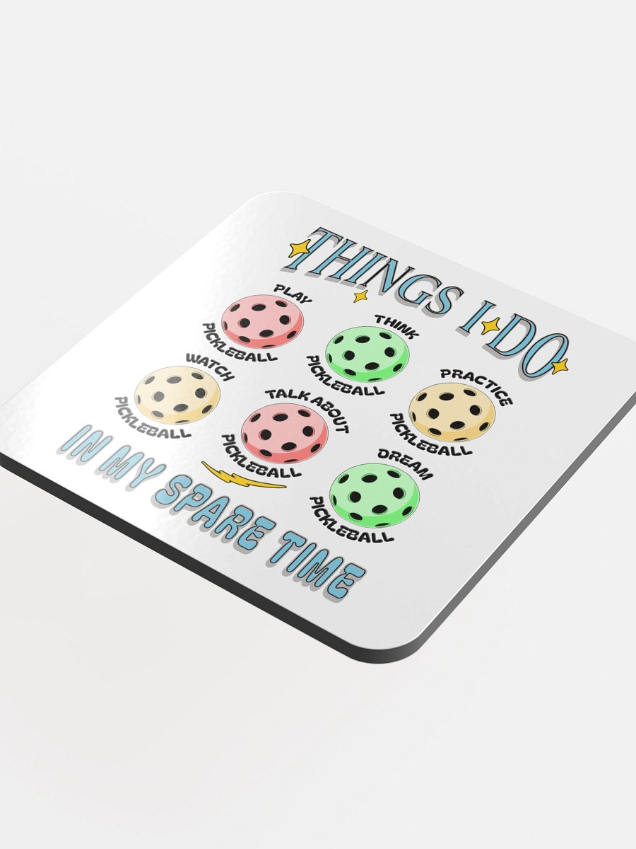 Things I Do In My Spare Time Pickleball Passion Cork Coaster product image (1)