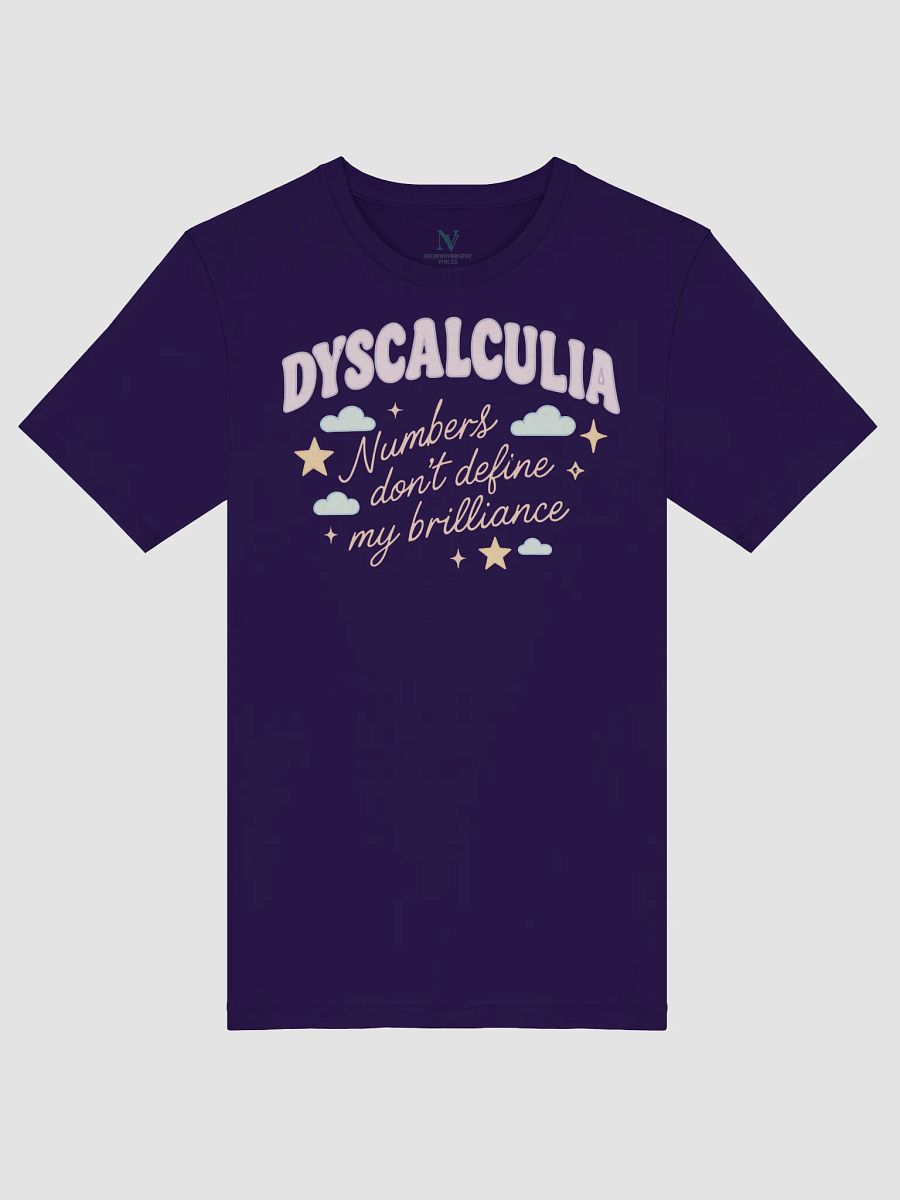 Dyscalculia Numbers Don't Define My BrillianceT-shirt product image (18)