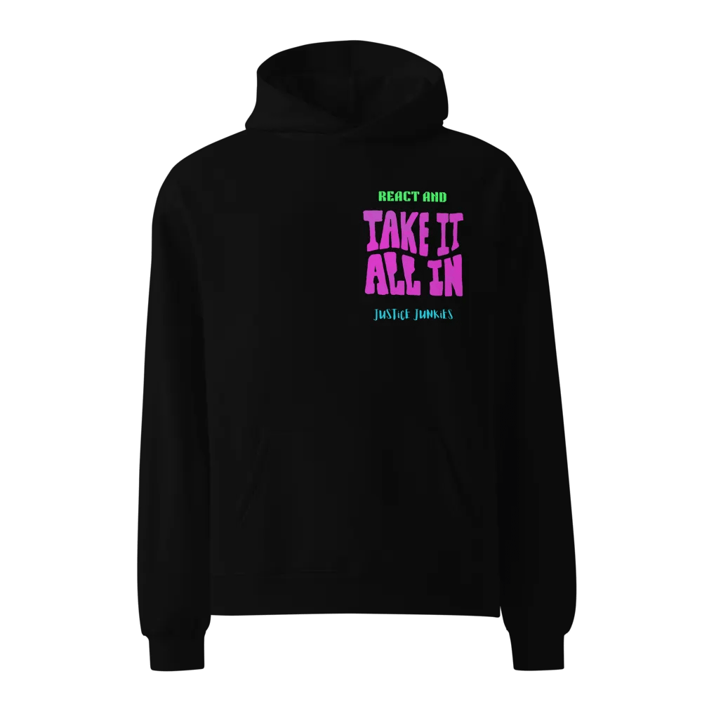 REACT AND TAKE IT ALL IN DOUBLE J ROSE HOODIE product image (1)