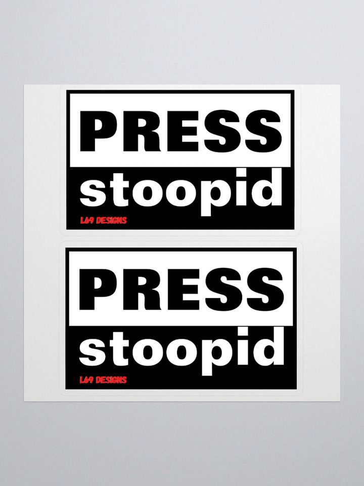 PRESS STOOPID product image (1)