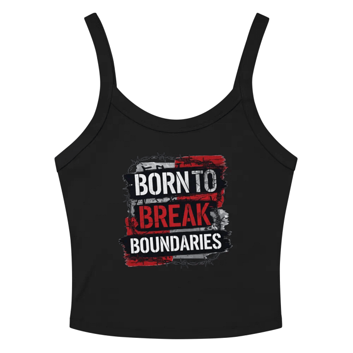 Born To Break Boundaries product image (2)