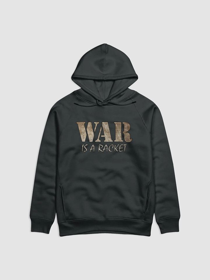 War Is A Racket - Metal - Stanley/Stella Eco Hoodie product image (1)