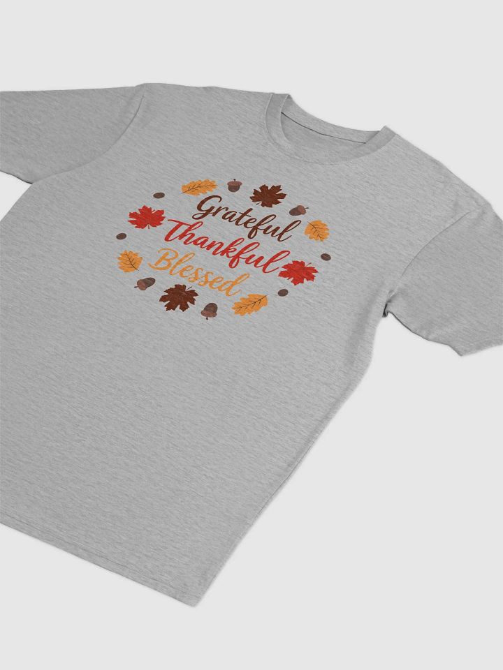 Grateful, Thankful, Blessed T-Shirt product image (5)