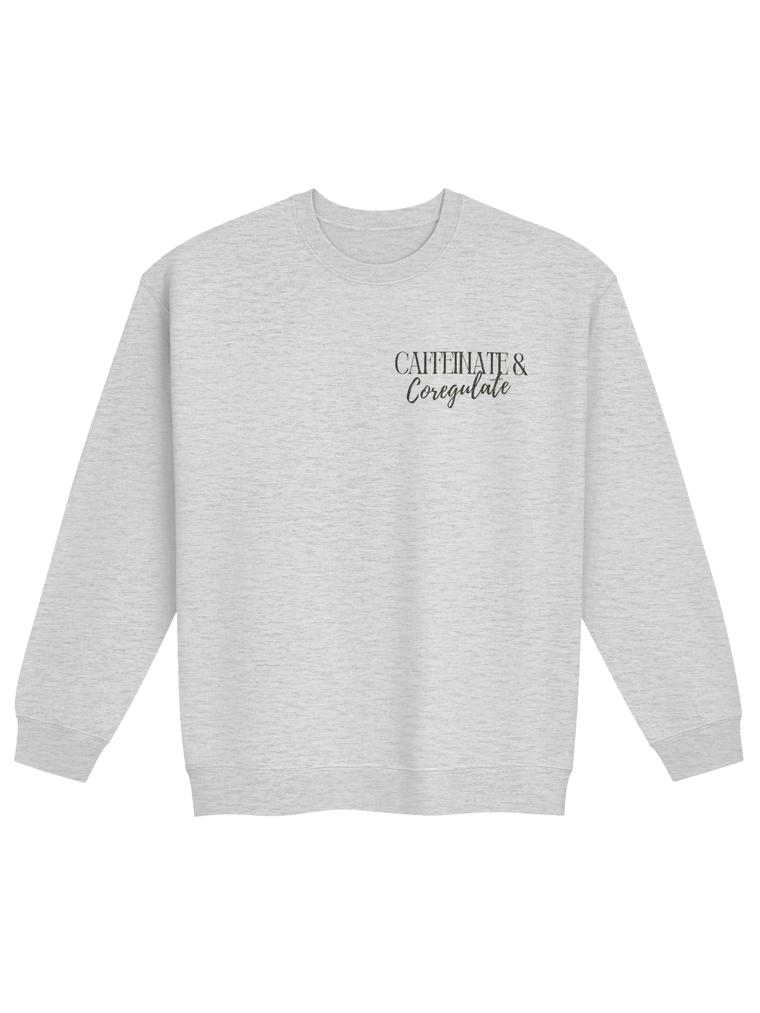 Caffeinate & Coregulate - Unisex Crewneck product image (1)