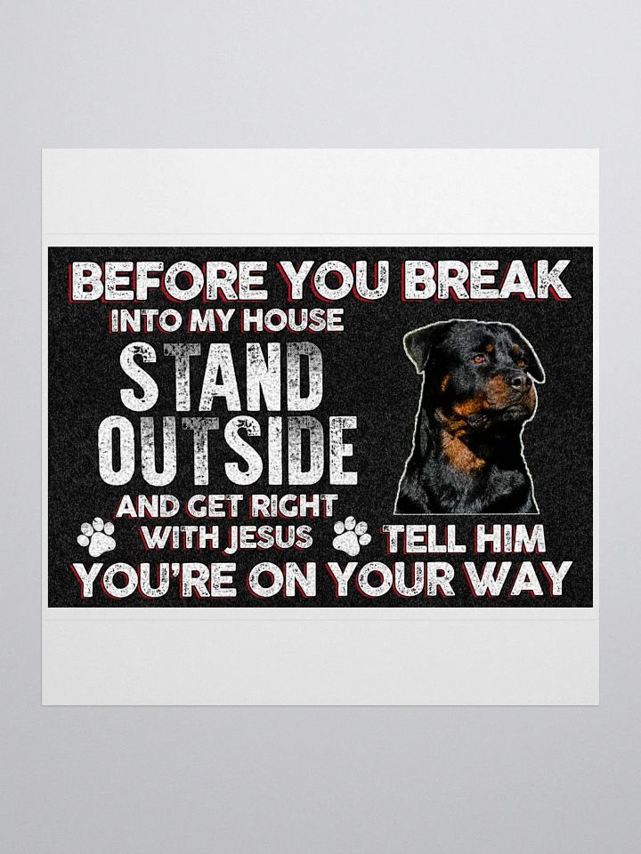 Rottweiler - Before You Break Into My House Get Right With Jesus product image (1)