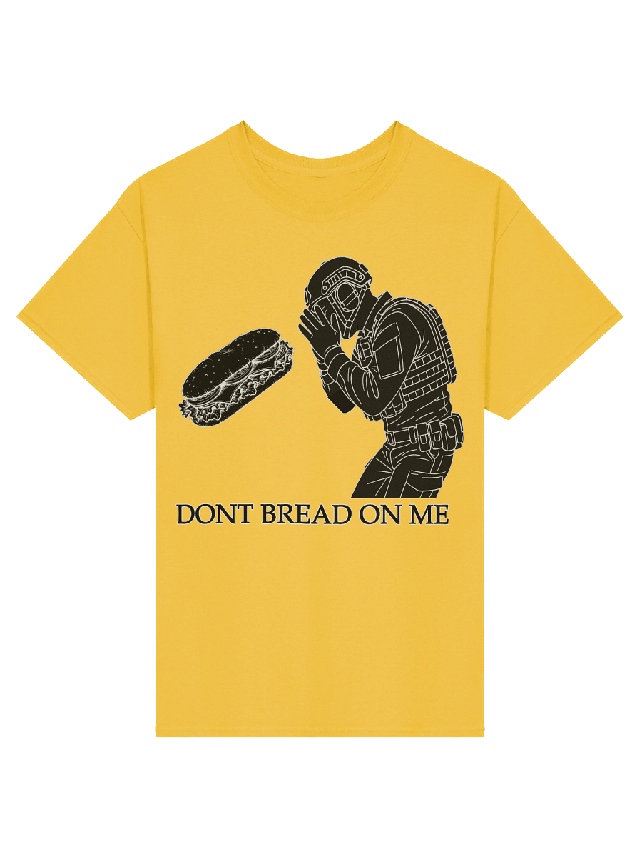 Dont Bread On Me Tee product image (1)