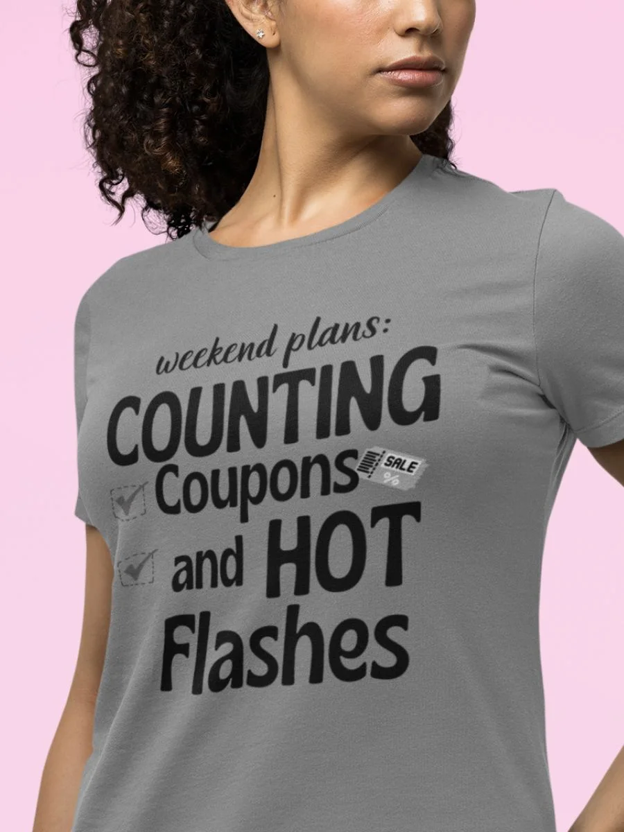 Funny Menopause Weekend Plans Relaxed Fit T-Shirt product image (1)